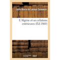 L'Algérie Et Ses Relations Extérieures