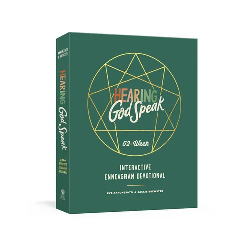 Hearing God Speak: A 52-Week Interactive Enneagram Devotional
