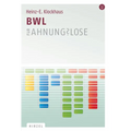 Bwl Fur Ahnungslose: Eine Einstiegshilfe