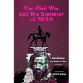 The Civil War and the Summer of 2020