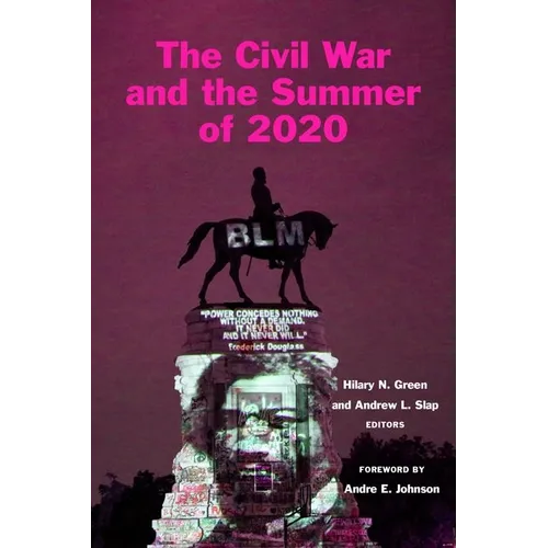 The Civil War and the Summer of 2020
