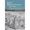 God's Righteousness and Justice in the Old Testament
