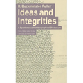 Ideas and Integrities: A Spontaneous Autobiographical Disclosure