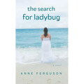 The Search for Ladybug