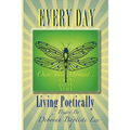 Every Day: Living Poetically