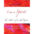 I Am Spirit: The ABCs of an Ideal Spirit