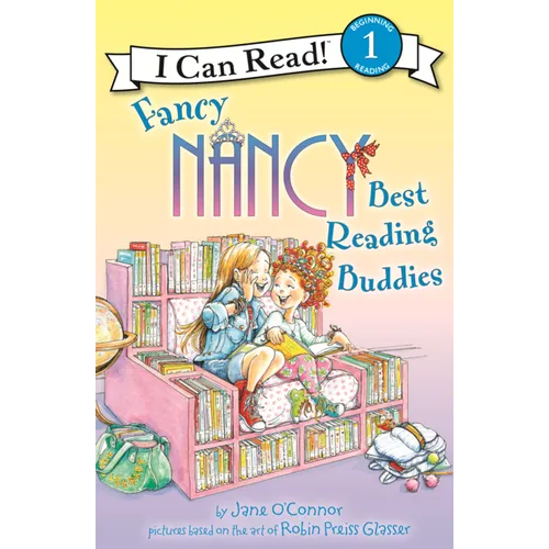 Fancy Nancy: Best Reading Buddies