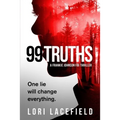 99 Truths: A Frankie Johnson FBI Local Profiler Novel
