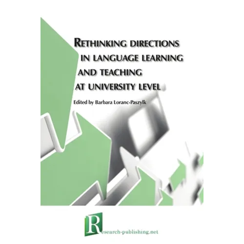Rethinking directions in language learning and teaching at university level