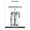 Correspondance I