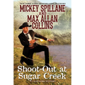 Shoot-Out at Sugar Creek