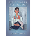 Blue Walls Falling Down