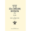 HISTORY OF THE 53rd (WELSH) DIVISION