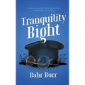 Tranquility Bight