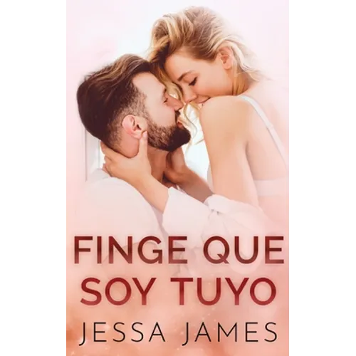 Finge que soy tuyo
