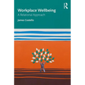 Workplace Wellbeing: A Relational Approach