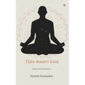 Time doesn't Exist: Time is a Convivence