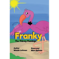 Franky the Thirsty Flamingo