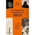 The Forgotten Manifesto of Jesus: How Revival in Iran Is Spreading Across the World