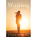 Waiting: Almost There