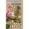 Rose from Brier
