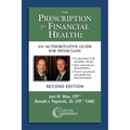 The Prescription for Financial Health: An Authoritative Guide for Physicians, 2nd Edition
