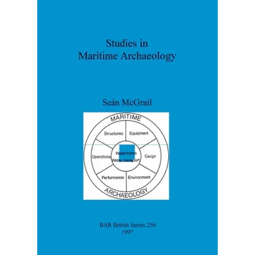 Studies in Maritime Archaeology