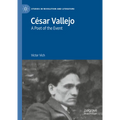 César Vallejo: A Poet of the Event