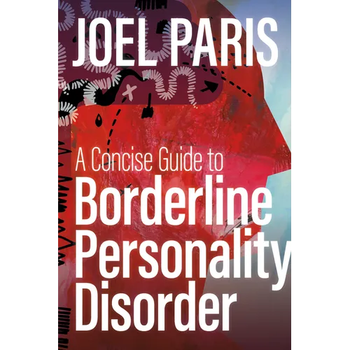 A Concise Guide to Borderline Personality Disorder