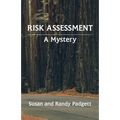 Risk Assessment: A Mystery