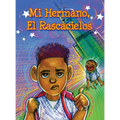 Mi Hermano, El Rascacielos