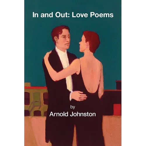 In and Out: Love Poems