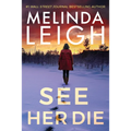 See Her Die
