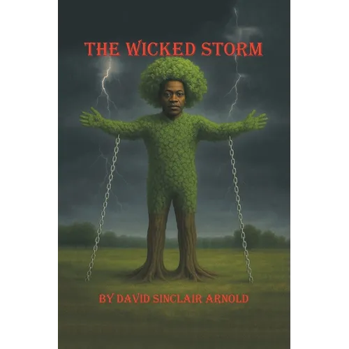 The Wicked Storm