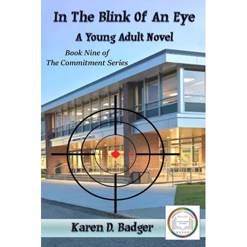 In the Blink of an Eye: A Young Adult Novel