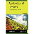 Agricultural Drones: A Peaceful Pursuit