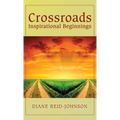 Crossroads (Inspirational Beginnings)