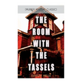The Room with the Tassels (Murder Mystery Classic): Detective Pennington Wise Series