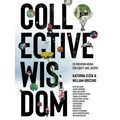 Collective Wisdom: Co-Creating Media for Equity and Justice