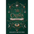 The Crones: A Cozy Paranormal Midlife Mystery