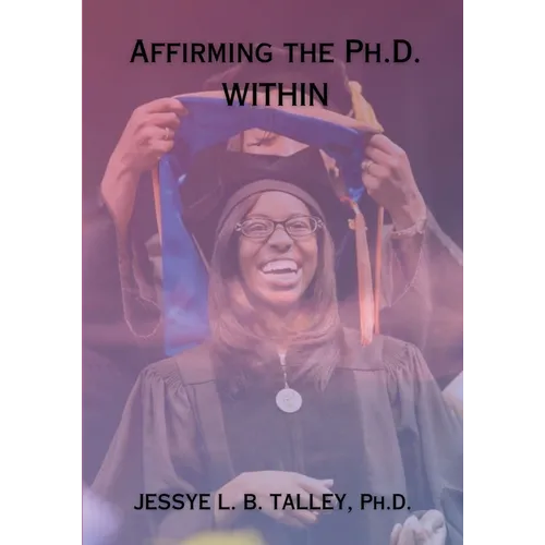 Affirming the Ph.D. Within