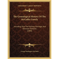 The Genealogical History Of The McGaffey Family: Including Also The Fellows, Ethridge, And Sherman Families (1904)