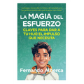 Magia del Esfuerzo, La -V2*