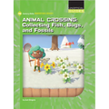 Animal Crossing: Collecting Fish, Bugs, and Fossils