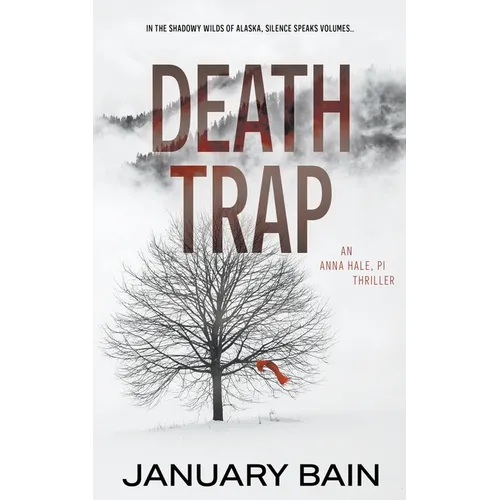 Death Trap: An Anna Hale, PI Thriller