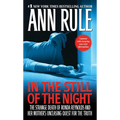 In the Still of the Night: The Strange Death of Ronda Reynolds and Her Mother's Unceasing Quest for the Truth