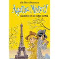 Agatha Mistery. Asesinato En La Torre Eiffel
