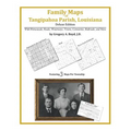 Family Maps of Tangipahoa Parish, Louisiana