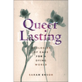 Queer Lasting: Ecologies of Care for a Dying World