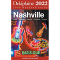Nashville - The Delaplaine 2022 Long Weekend Guide